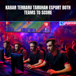 taruhan esport both teams to score